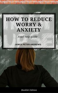 Produktbild: How to Reduce Worry & Anxiety (Self Help)