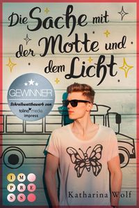 Bild vom Artikel Die Sache mit der Motte und dem Licht vom Autor Katharina Wolf