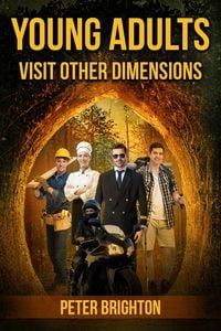 Produktbild: Young Adults Visit Other Dimensions (The Secret World of the Plant People, #4)