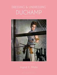 Produktbild: Dressing and Undressing Duchamp