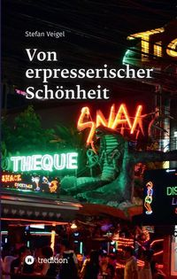 Produktbild: Von erpresserischer Sch&ouml;nheit