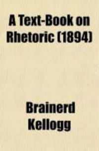 Produktbild: A Text-Book on Rhetoric (1894)