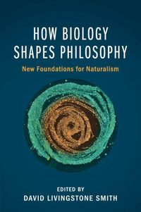 Produktbild: How Biology Shapes Philosophy