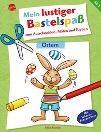 Produktbild: Mein lustiger Bastelspa&szlig; zum Ausschneiden, Malen und Kleben. Ostern