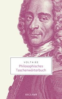 Bild vom Artikel Philosophisches Taschenwörterbuch vom Autor Voltaire