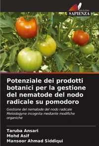 Produktbild: Potenziale dei prodotti botanici per la gestione del nematode del nodo radicale su pomodoro