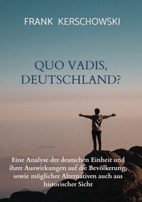 Produktbild: Quo vadis, Deutschland?