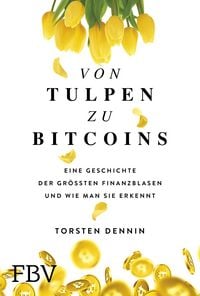 Produktbild: Von Tulpen zu Bitcoins