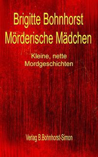 Produktbild: M&ouml;rderische M&auml;dchen