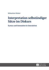 Produktbild: Interpretation selbst&auml;ndiger S&auml;tze im Diskurs
