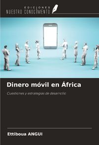 Produktbild: Dinero m&oacute;vil en &Aacute;frica