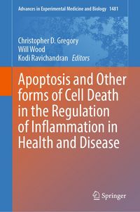 Produktbild: Apoptosis and Other forms of Cell Death in the Regulation of Inflammation in Health and Disease