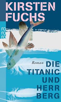 Produktbild: Die Titanic und Herr Berg