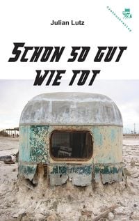Produktbild: Schon so gut wie tot