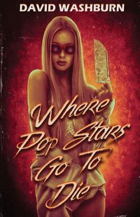 Produktbild: Where Pop Stars Go to Die