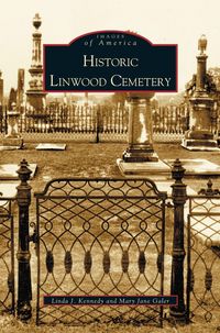 Produktbild: Historic Linwood Cemetery