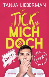 Produktbild: Tick mich doch
