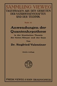 Produktbild: Anwendungen der Quantenhypothese in der kinetischen Theorie der festen K&ouml;rper und der Gase in elementarer Darstellung
