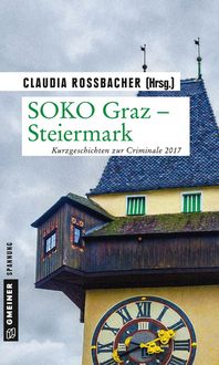 Bild vom Artikel SOKO Graz - Steiermark vom Autor Alexander Pfeiffer