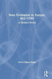 Produktbild: Bagge, S: State Formation in Europe, 843-1789