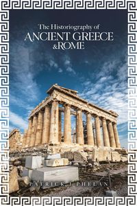 Produktbild: The Historiography of Ancient Greece & Rome