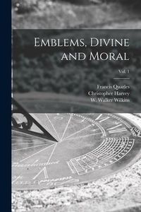 Produktbild: Emblems, Divine and Moral; vol. 1