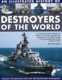 Produktbild: Illustrated History of Destroyers of the World