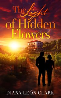 Produktbild: The Light of Hidden Flowers (Points of the Compass, #1)