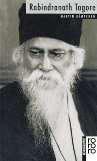 Bild vom Artikel Rabindranath Tagore vom Autor Martin. Aus dem Bengalischen Kämpchen