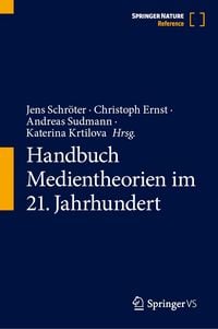 Produktbild: Handbuch Medientheorien im 21. Jahrhundert