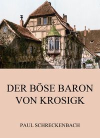 Produktbild: Der b&ouml;se Baron von Krosigk