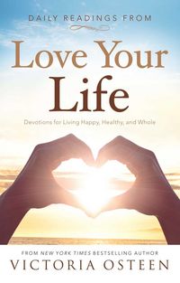Produktbild: Daily Readings from Love Your Life