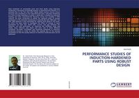 Produktbild: Performance Studies Of Induction-Hardened Parts Using Robust Design