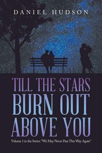 Produktbild: Till the Stars Burn out Above You
