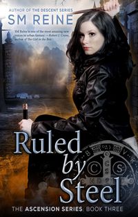 Produktbild: Ruled by Steel (The Ascension Series, #3)
