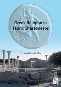Produktbild: Greek Religion in Tauric Chersonesos