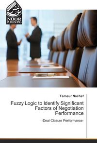 Produktbild: Fuzzy Logic to Identify Significant Factors of Negotiation Performance