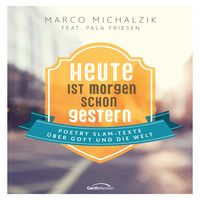 Produktbild: Heute ist morgen schon gestern