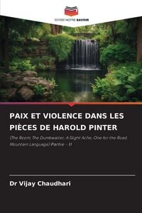 Produktbild: PAIX ET VIOLENCE DANS LES PI&Egrave;CES DE HAROLD PINTER