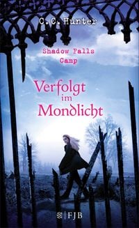 Produktbild: Shadow Falls Camp - Verfolgt im Mondlicht