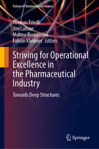 Produktbild: Striving for Operational Excellence in the Pharmaceutical Industry