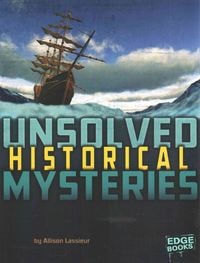 Produktbild: Lassieur, A: Unsolved Historical Mysteries
