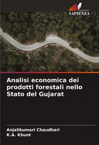 Produktbild: Analisi economica dei prodotti forestali nello Stato del Gujarat