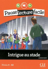 Produktbild: Intrigue au stade : niveau 4-A2 + 1 CD audio