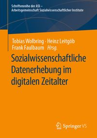 Produktbild: Sozialwissenschaftliche Datenerhebung im digitalen Zeitalter