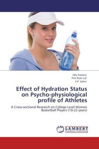 Produktbild: Kataria, I: Effect of Hydration Status on Psycho-physiologic