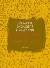 Produktbild: Bibliophil, engagiert, einzigartig