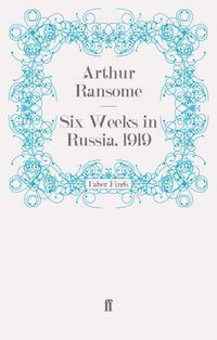 Produktbild: Six Weeks in Russia, 1919