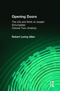 Produktbild: Opening Doors: Life and Work of Joseph Schumpeter