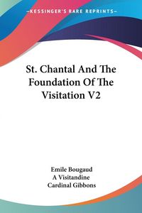 Produktbild: St. Chantal And The Foundation Of The Visitation V2